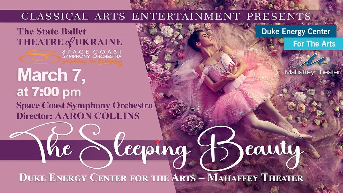 Sleeping Beauty - State Ballet of Ukraine and Live Symphony Orchestra at Steinmetz Hall at Dr Phillips Center