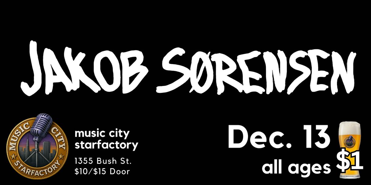 Jakob S\u00f8rensen - Live at Music City Starfactory | Rock, singer\/songwriter