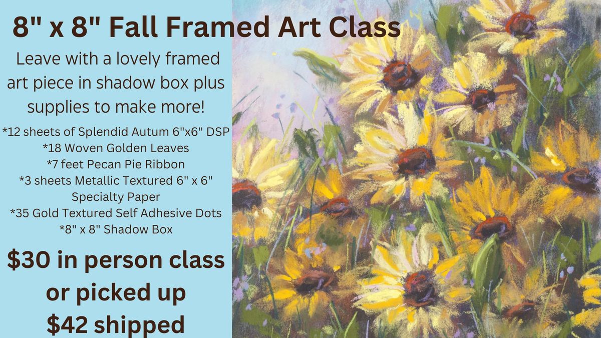 Fall Framed Art Class