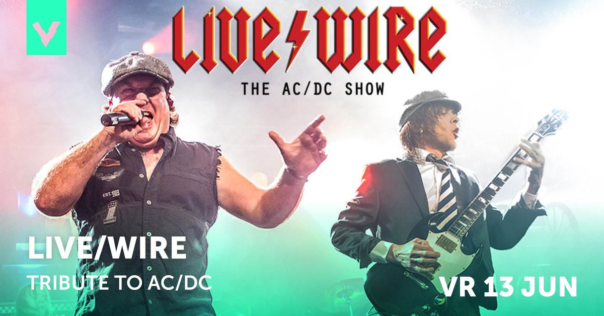 Live\/Wire - tribute to AC\/DC | Poppodium Volt Sittard-Geleen