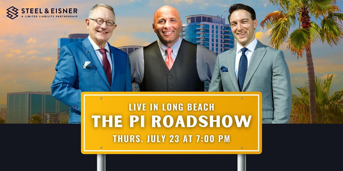 PI Roadshow | Live in Long Beach