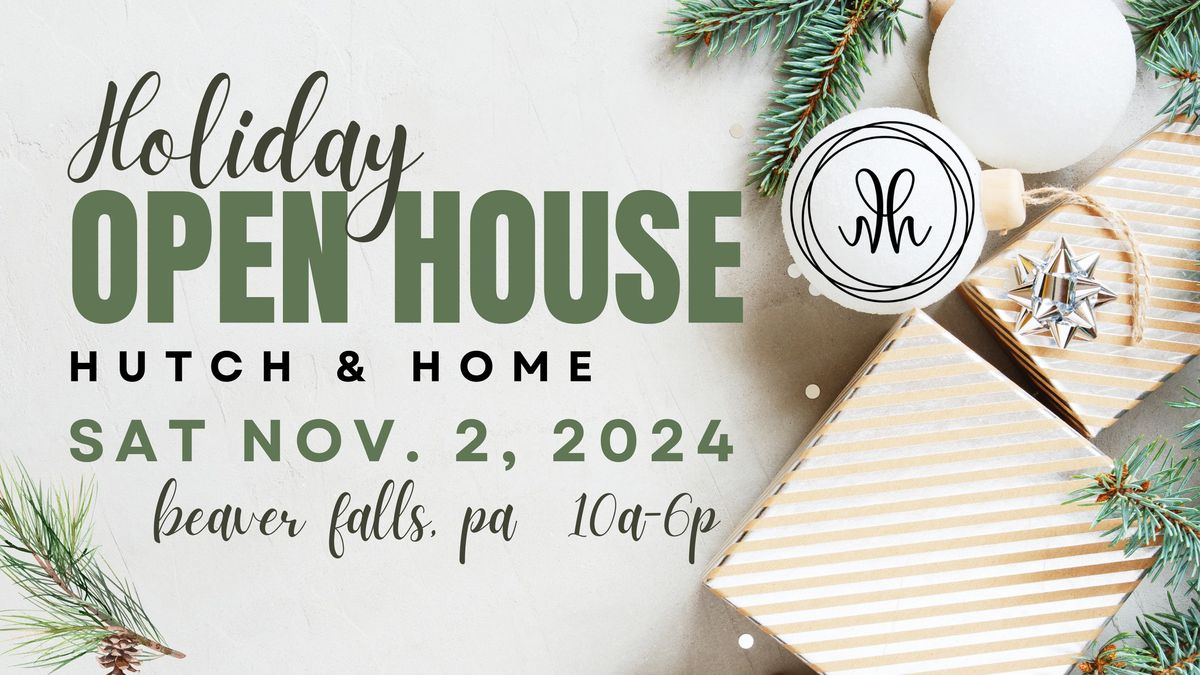 2024 Holiday Open House @ Hutch & Home