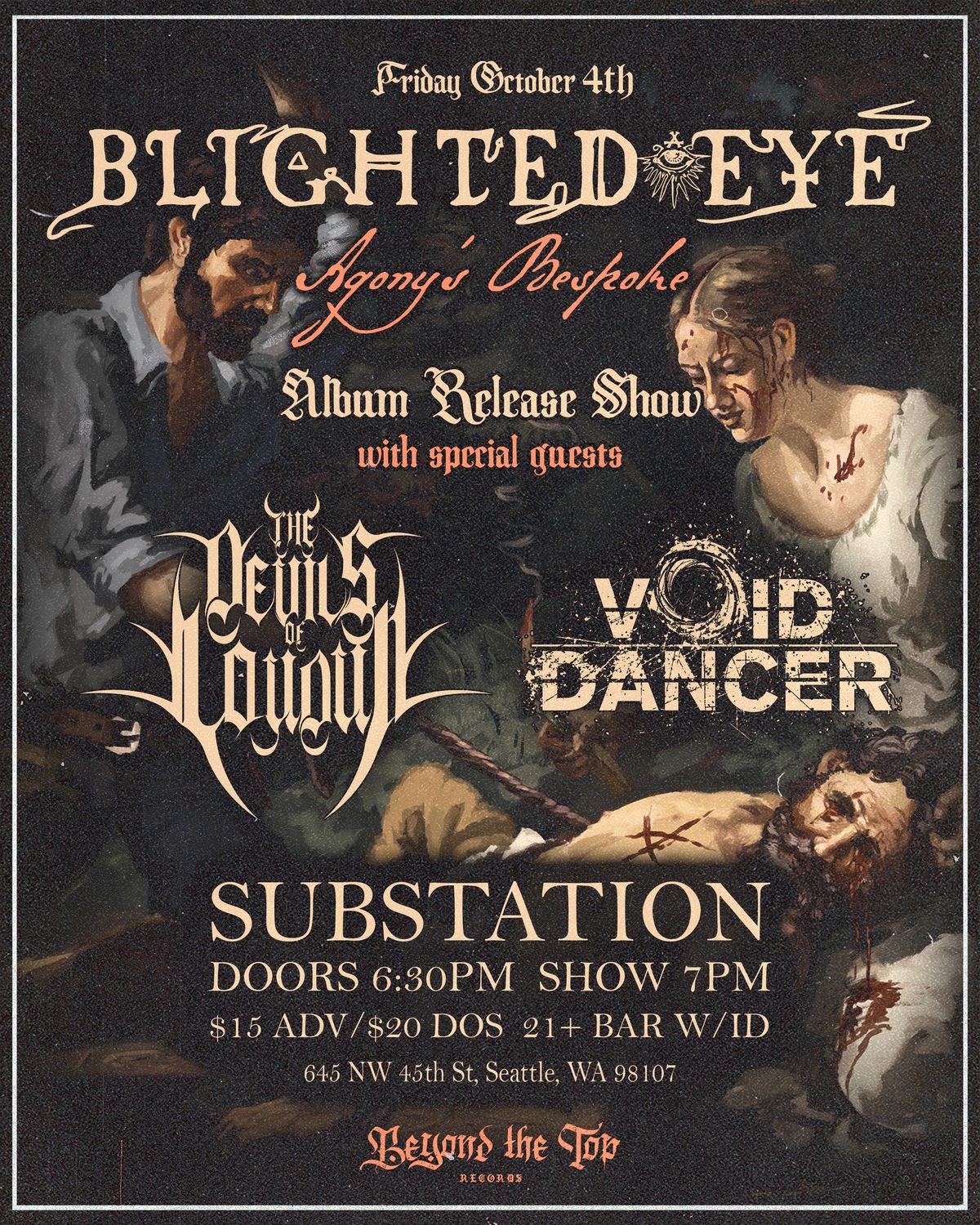 BLIGHTED EYE ALBUM RELEASE SHOW - Feat. The Devils of Loudun & Void Dancer