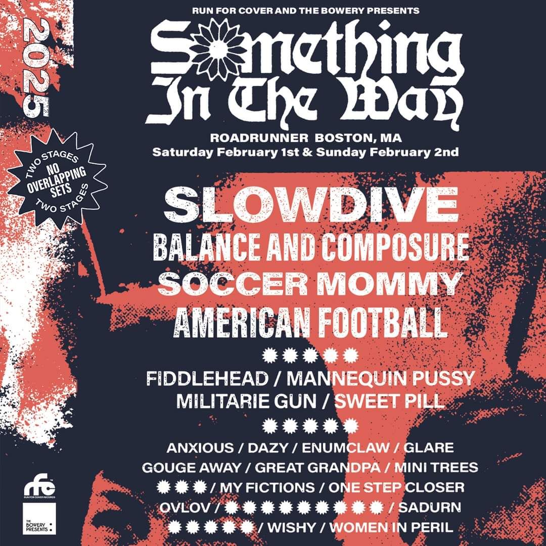 Something In The Way Fest: Balance and Composure  Soccer Mommy & American Football - Saturday