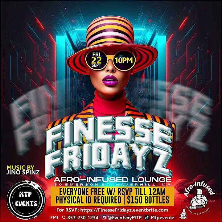 FINESSE FRIDAYS IN HAVERHILL