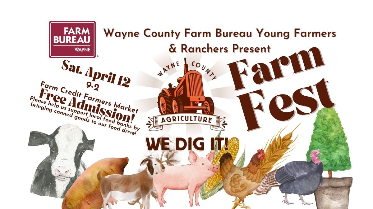 We Dig It! Farm Fest