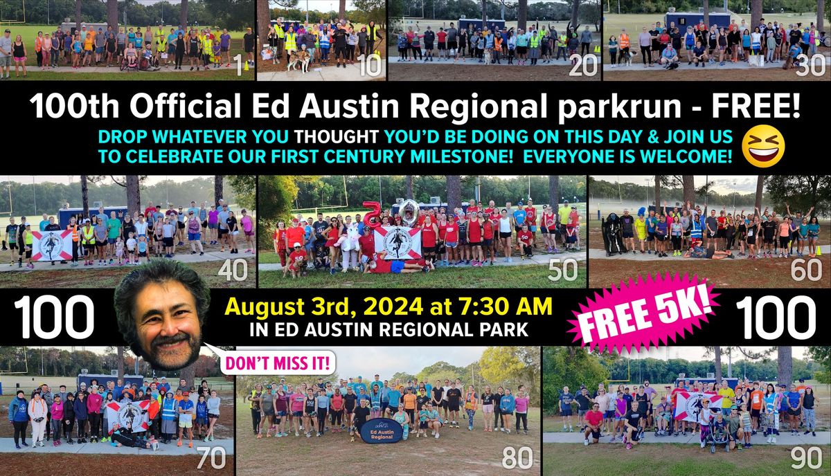 MILESTONE! 100th Official Ed Austin Regional parkrun (Jacksonville, FL)