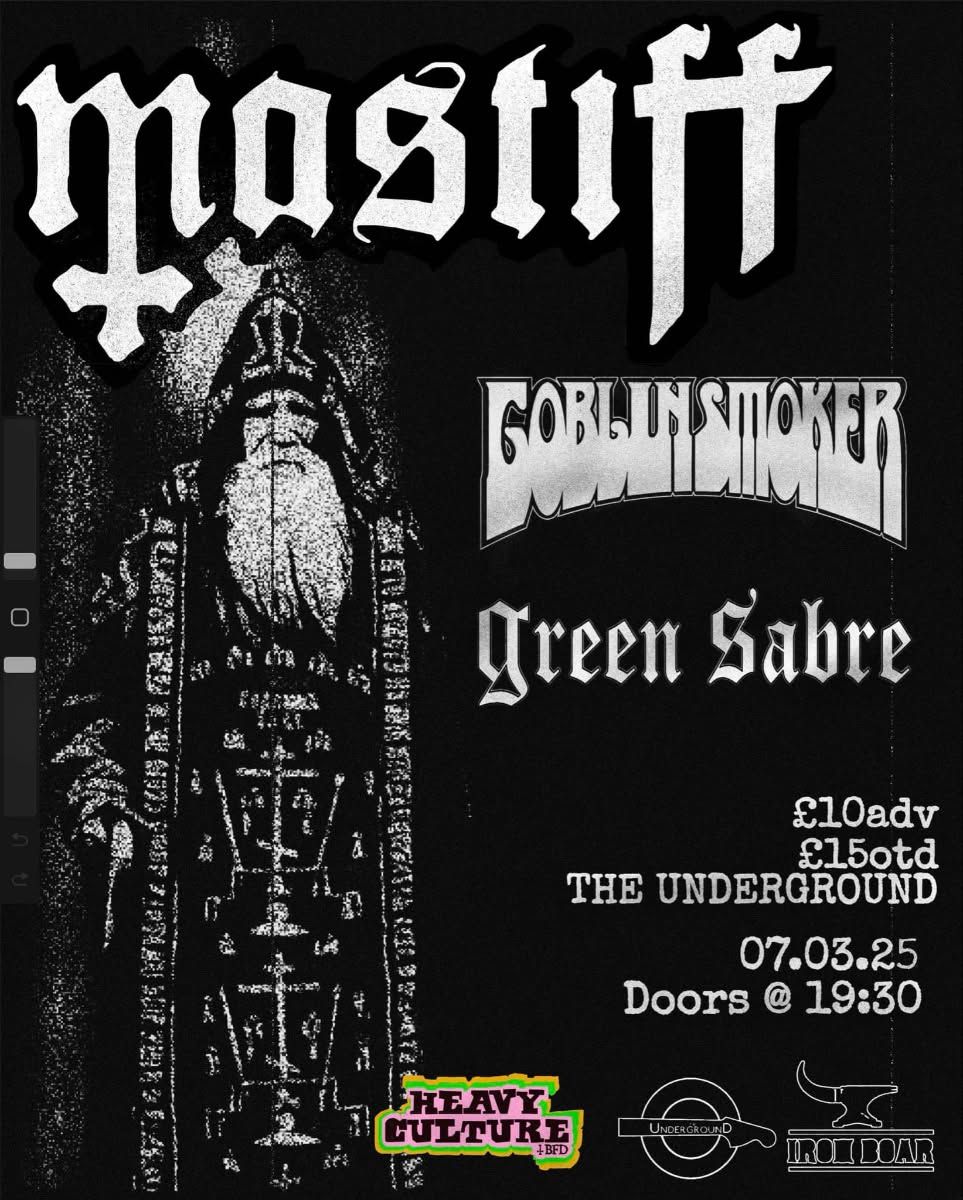 UG X IBB Presents Heavy Culture w\/ Mastiff \/\/ Goblin Smoker \/\/ Green Sabre