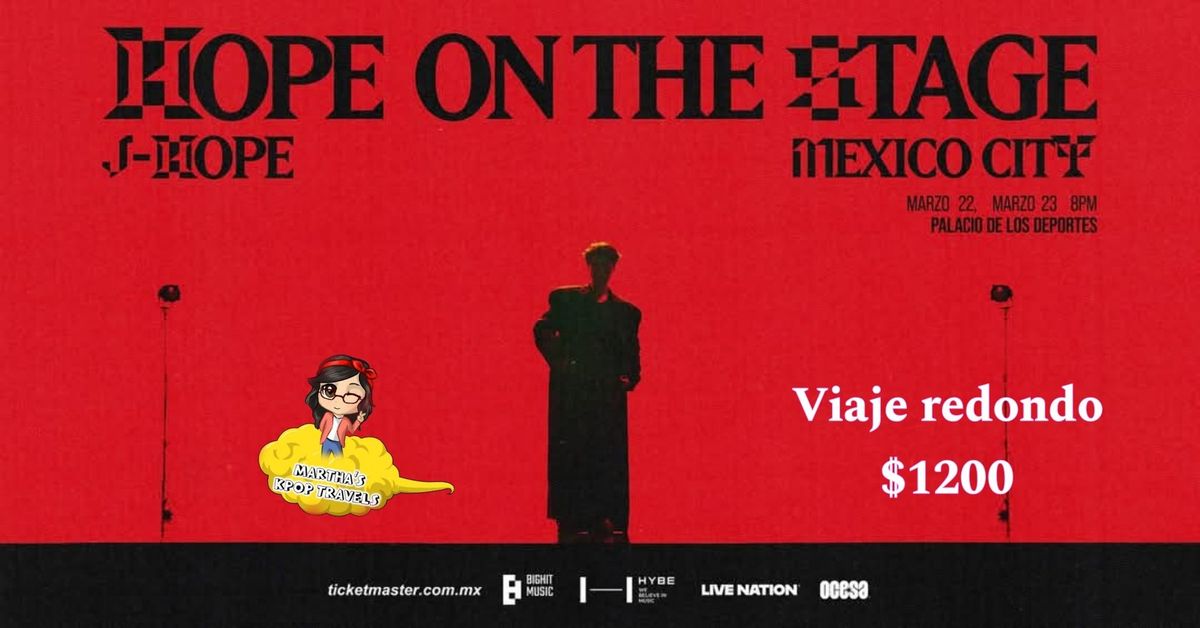 Viaje al Hope on the Stage Jhope - SLP