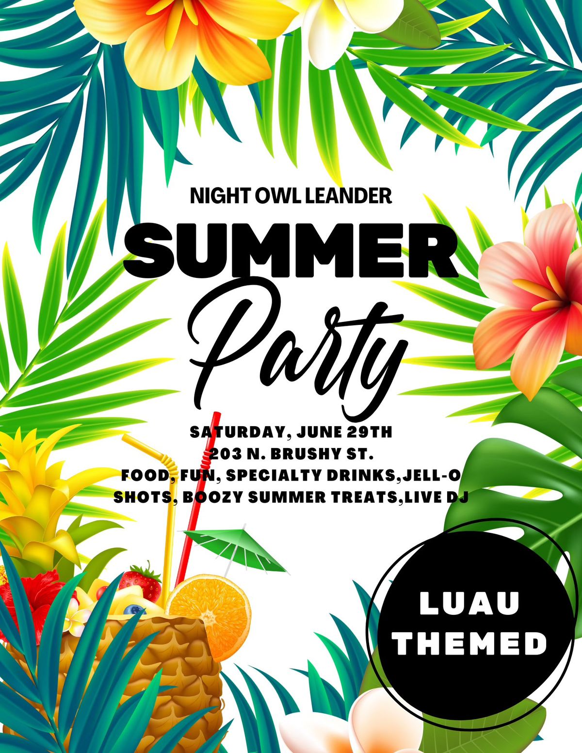 Night Owl Summer Luau Party!!