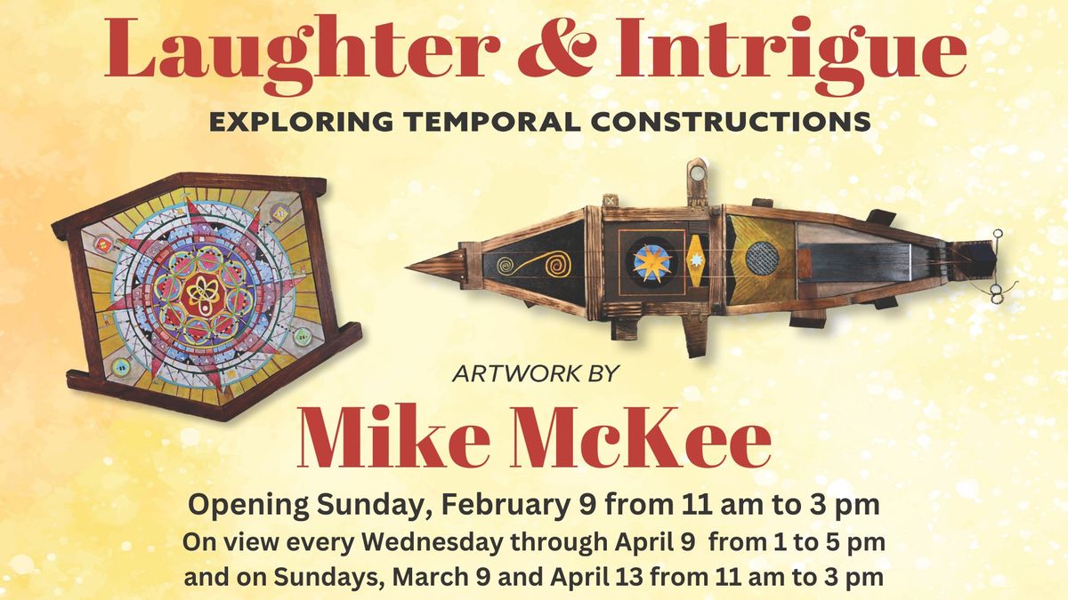 Exhibit Closing: Laughter and Intrigue