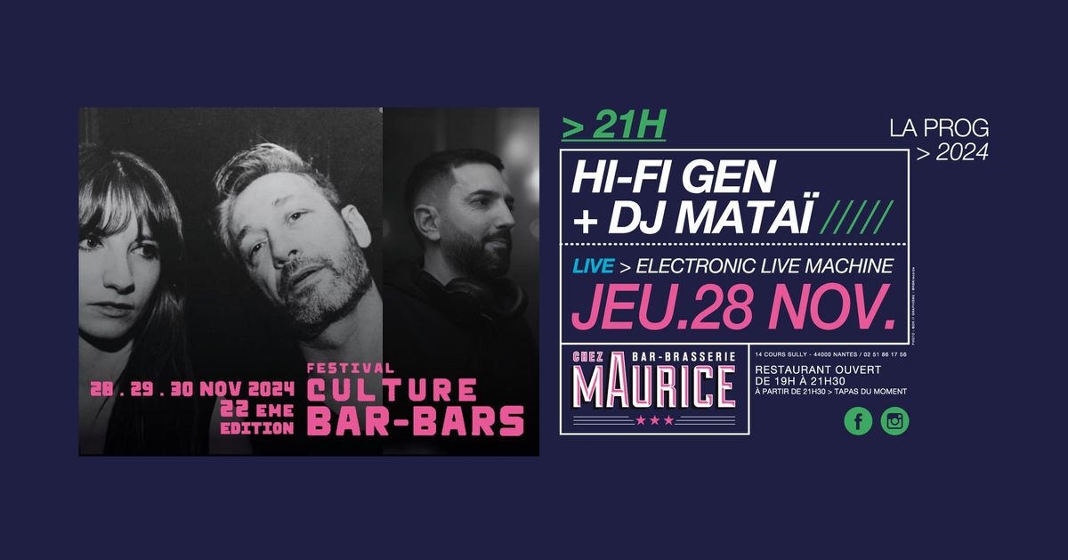 HI-FI Gen & Dj Mata\u00ef X Chez Maurice