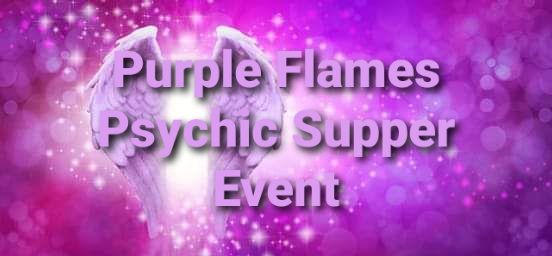 Purple Flames psychic Supper Event