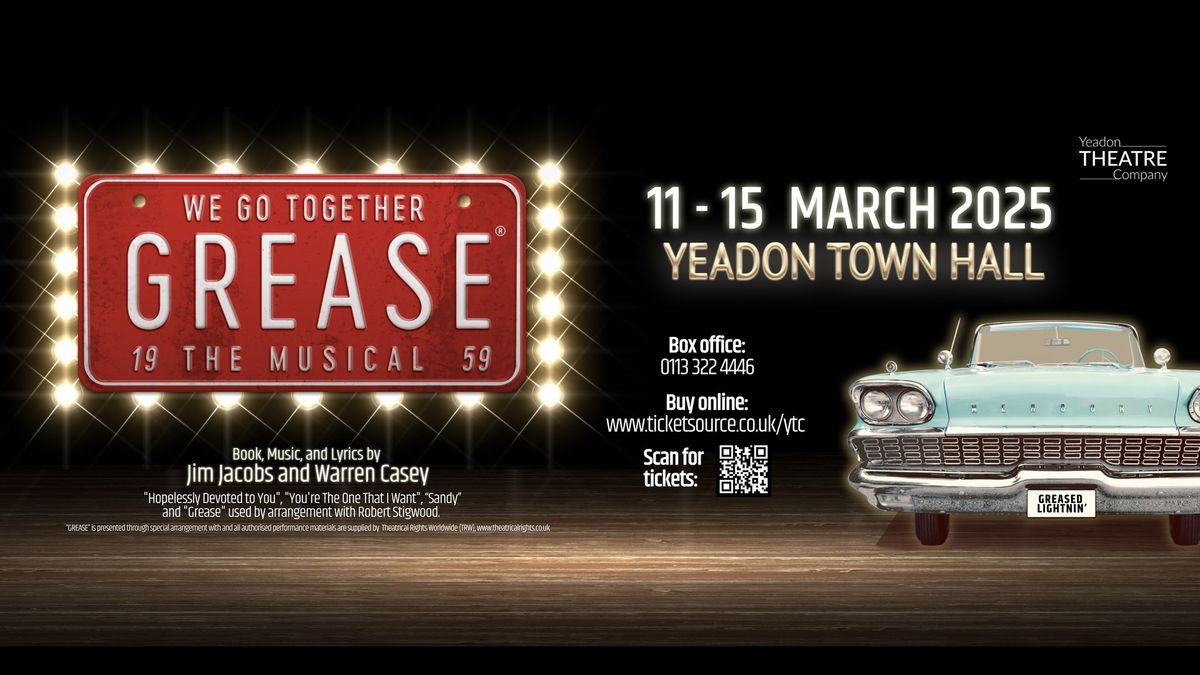 Grease! The Musical - Yeadon Theatre Company