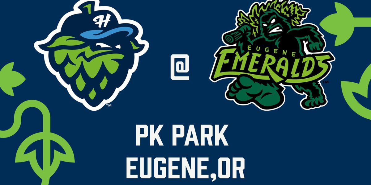 Eugene Emeralds vs. Hillsboro Hops