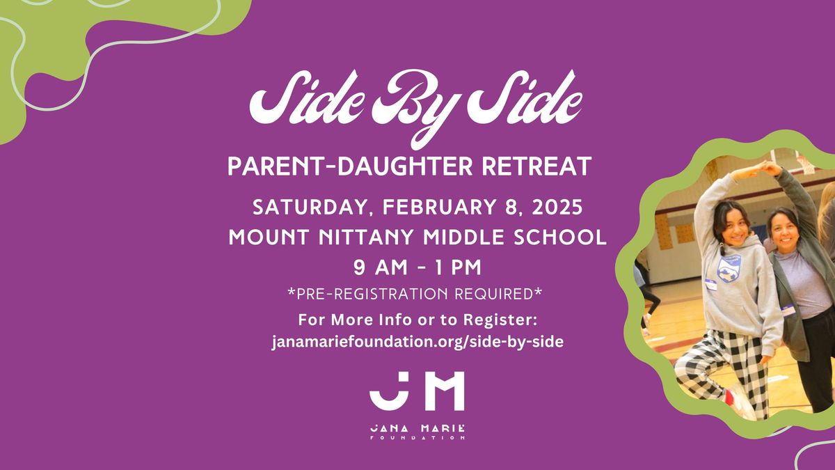 Side By Side: Parent Daughter Retreat