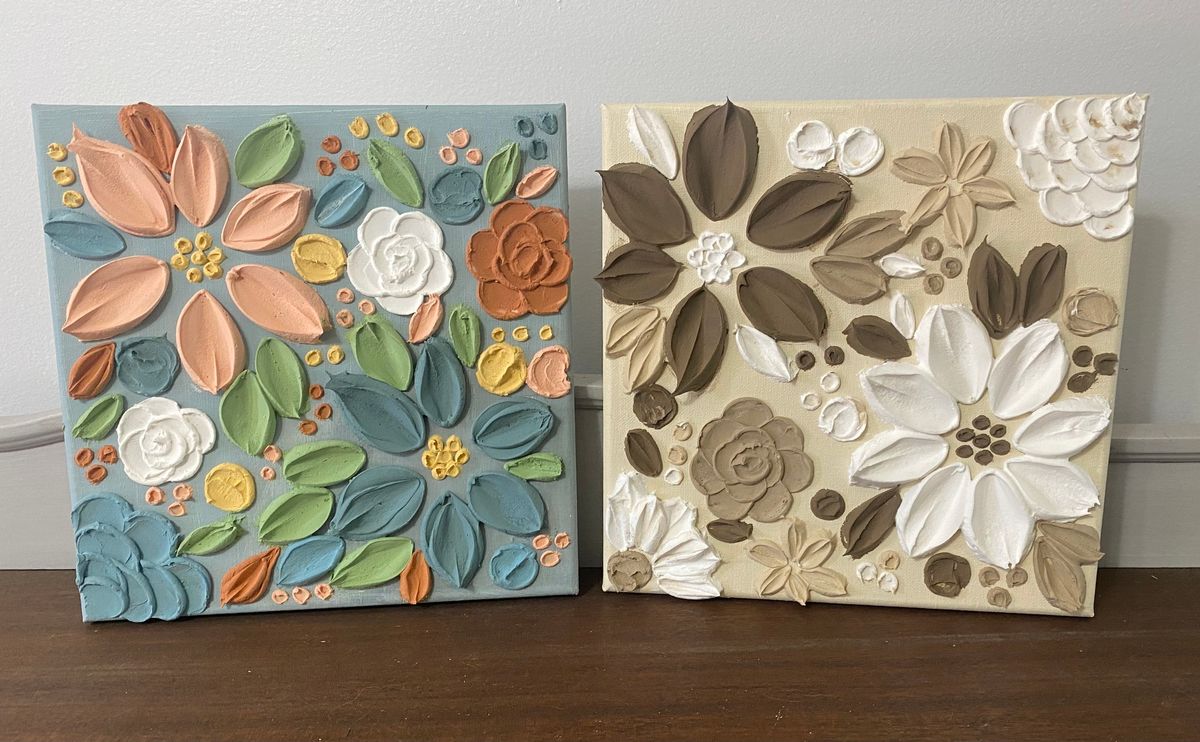 Textured Floral Painting Class  $35  10-8-24  6:00-8:00