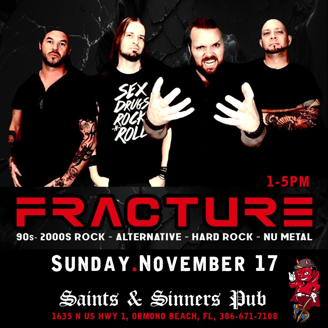 Fracture LIVE Sunday Afternoon