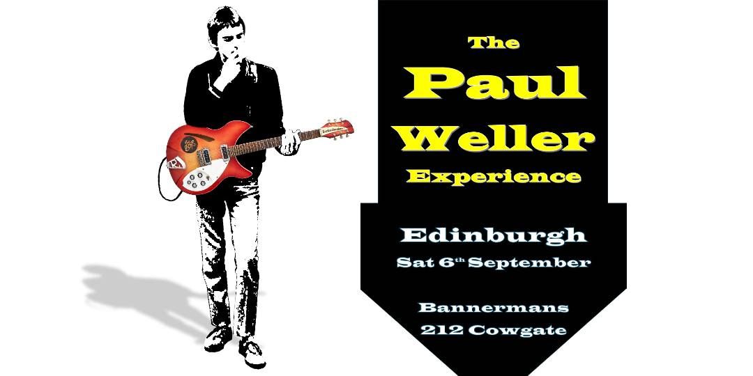 Edinburgh The Paul Weller Experience