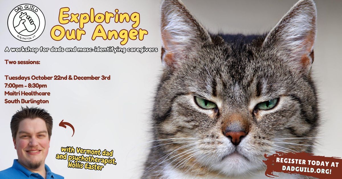 Dad Guild Parenting Workshop: Exploring Our Anger