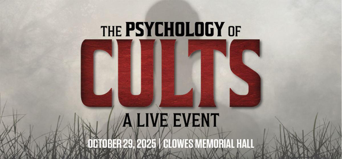 Psychology of Cults - Indianapolis