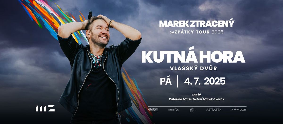 Marek Ztracen\u00fd (je) ZP\u00c1TKY TOUR 2025 - KUTN\u00c1 HORA