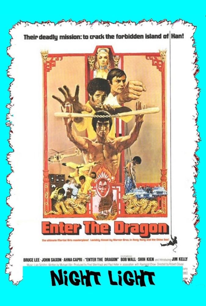 Night Light presents ENTER THE DRAGON (1973)