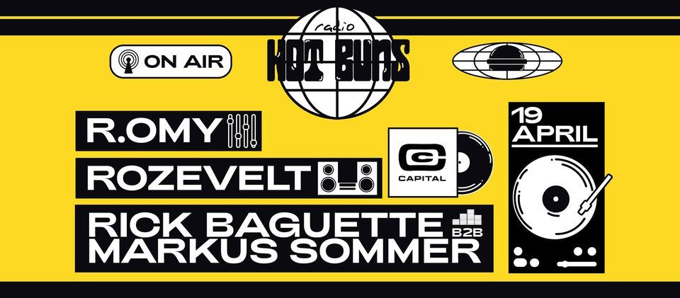 Radio Hot Buns w\/ Markus Sommer, R.omy, Rozevelt & Rick Baguette