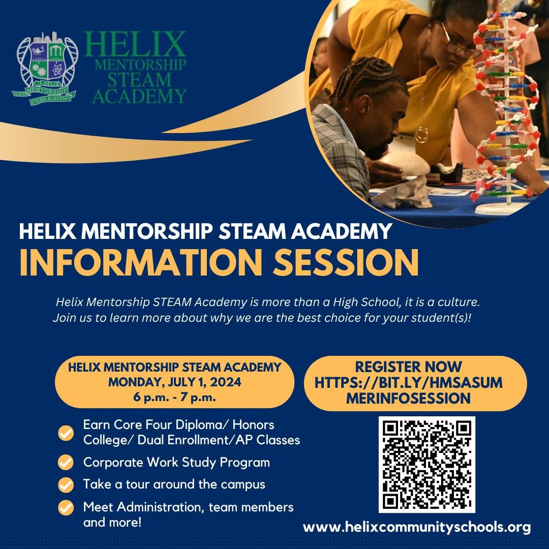 Helix Mentorship STEAM Academy - Information Session