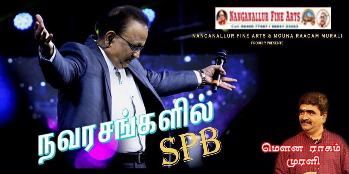 NAVARASANGALIL SPB -By Mouna Raagam Murali