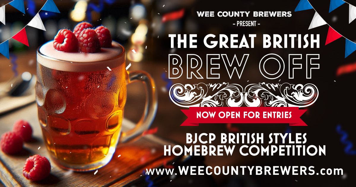 Wee County Brewers present The Great British Brew Off