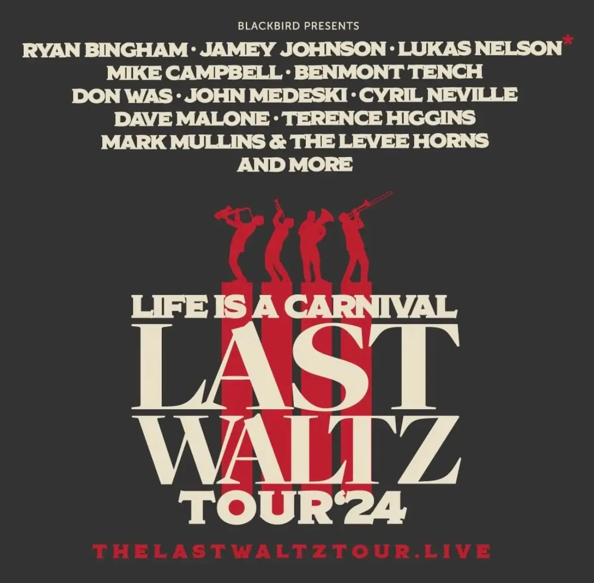 Life Is a Carnival - The Last Waltz with Ryan Bingham, Lukas Nelson, Mike Campbell, Benmont Tench & more