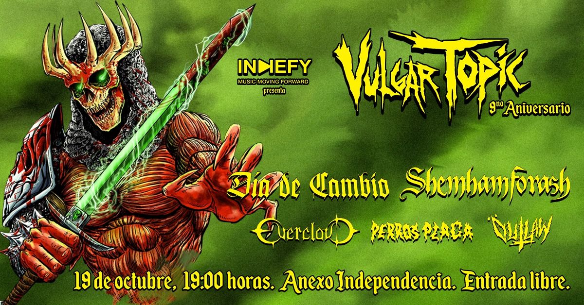 Vulgar Topic 9\u00b0 Aniversario