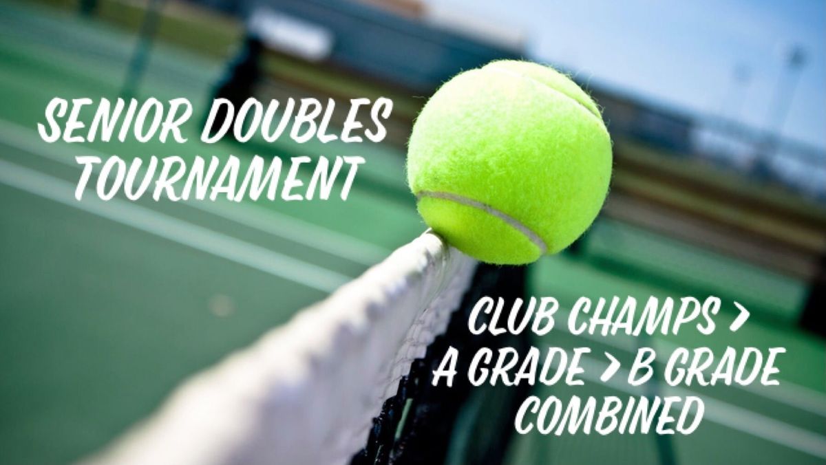 Senior Doubles Tournament - Club Champs