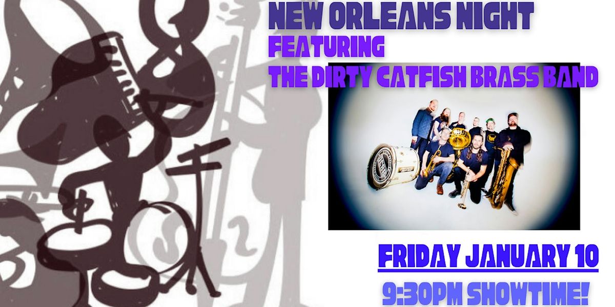 NOLA NIGHT - The Dirty Catfish Brass Band