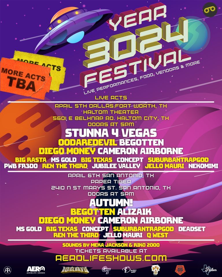 Year 3024 Festival, Day 2! W\/ Autumn!, Diego Money, Aliza1k, Begotten, Cameron Airborne, Ms Gold ++
