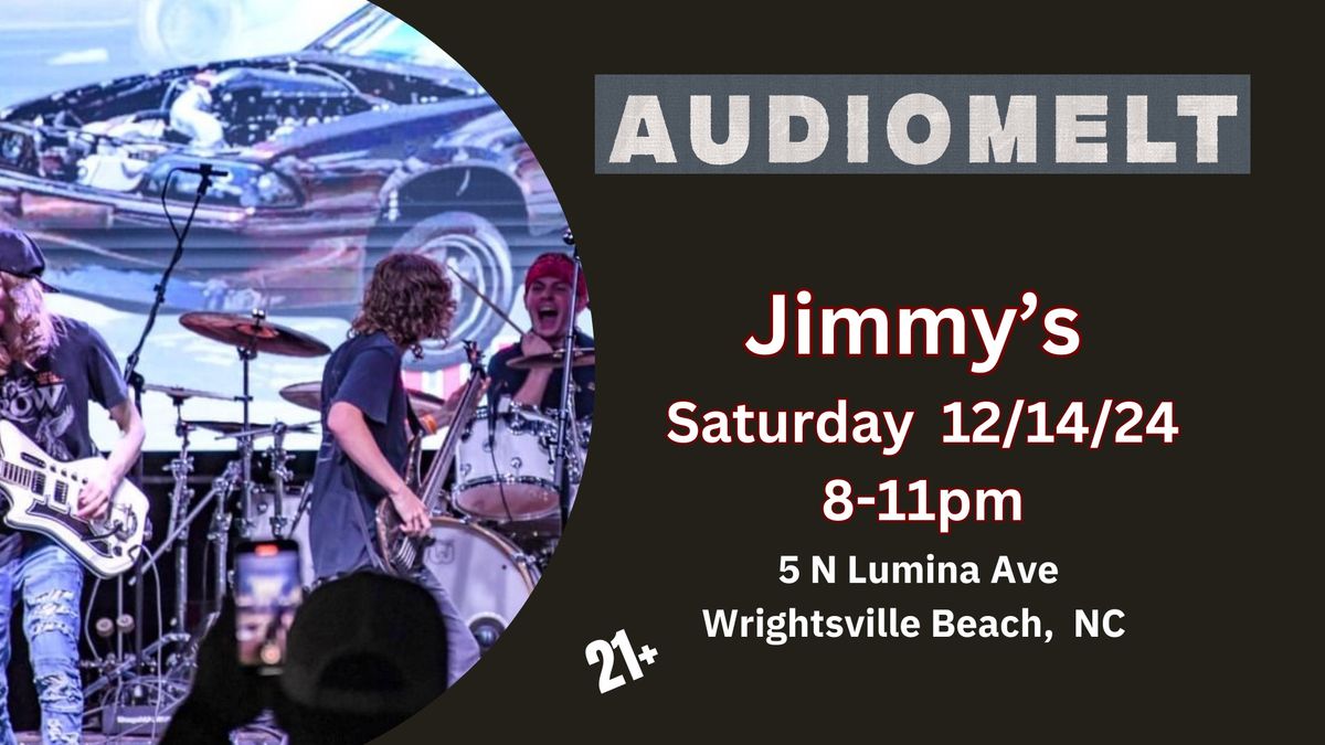 Audiomelt at Jimmy\u2019s 