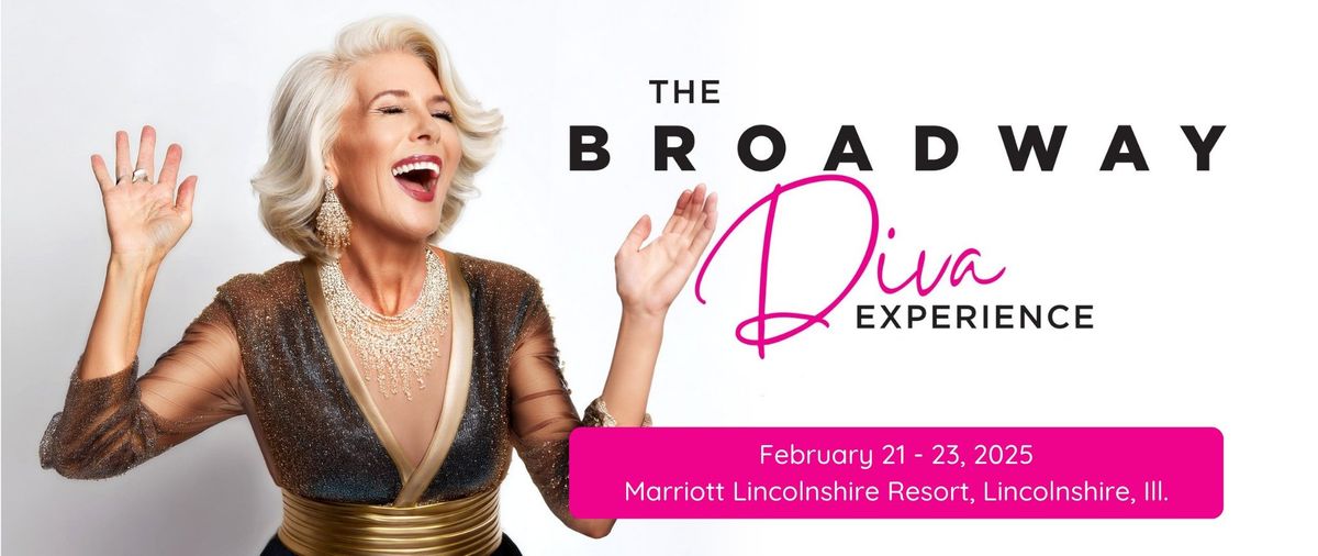 The Broadway Diva Experience 