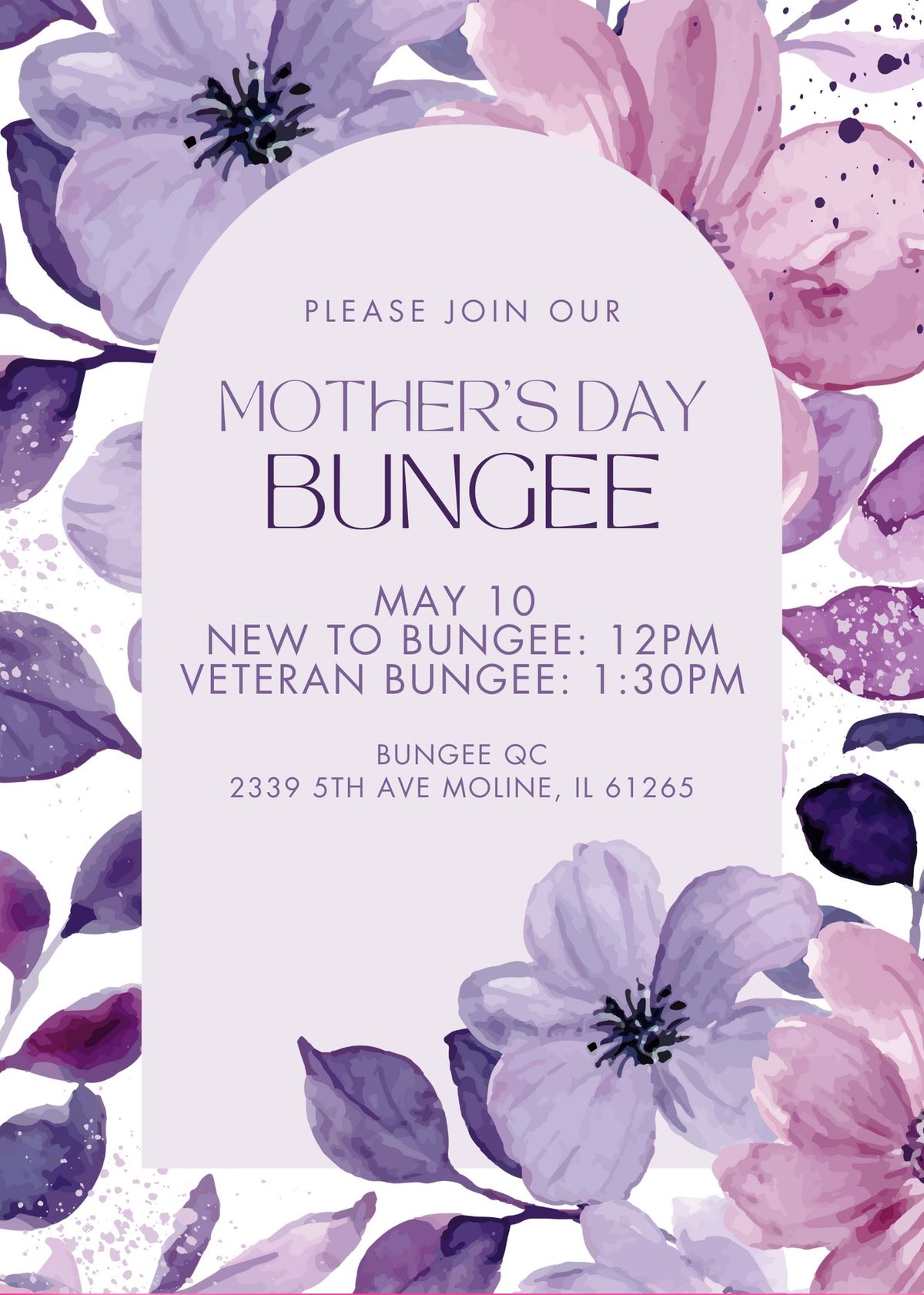 Mother\u2019s Day Bungee