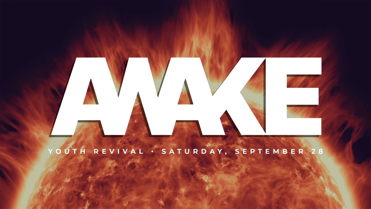 AWAKE Youth Revival