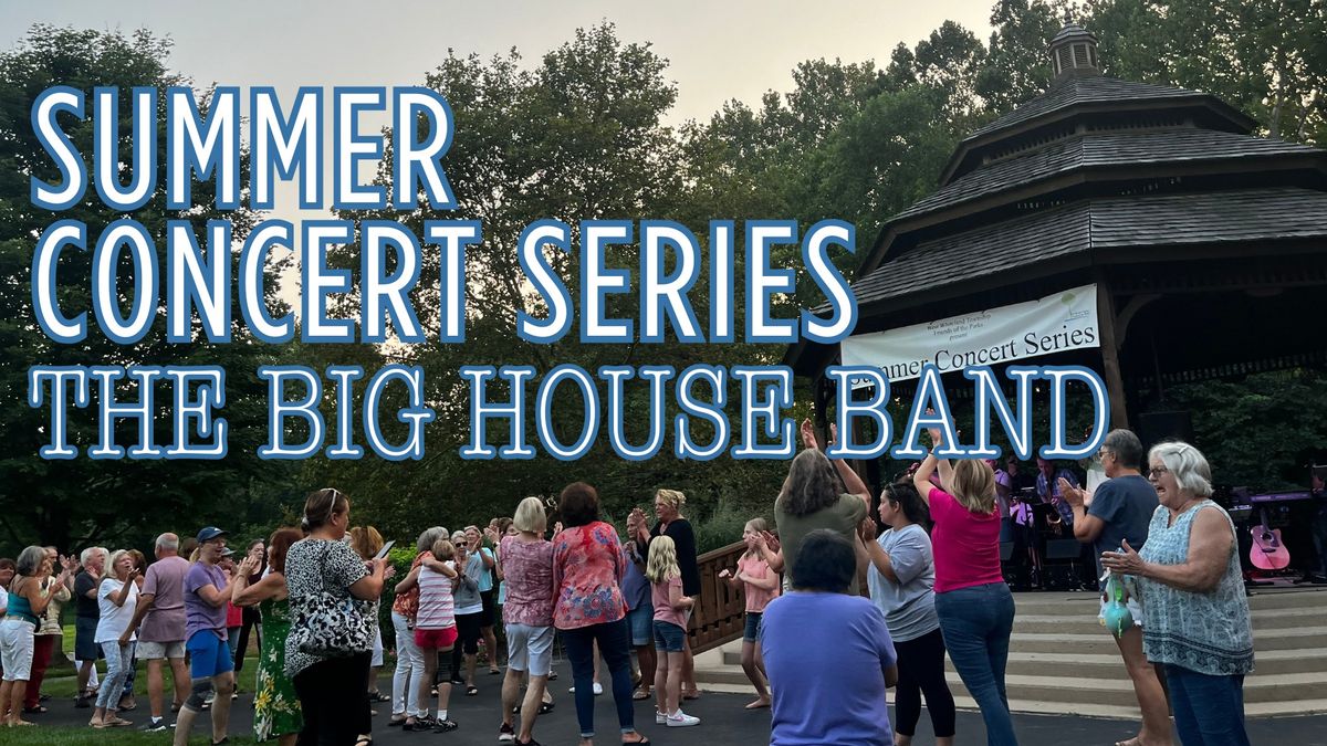 The Big House Band - Summer Concert Series 