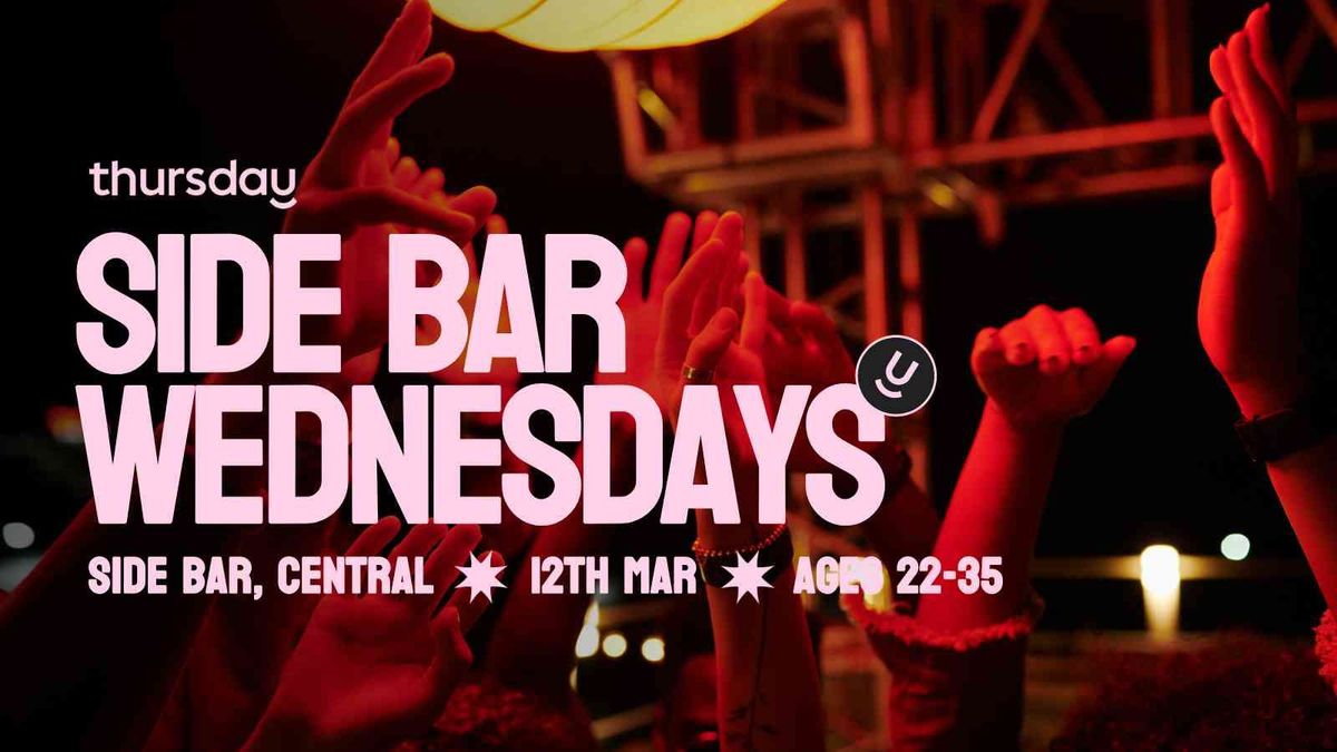 Wednesday | Side Bar | Central