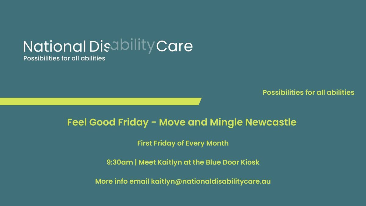 Feel Good Friday - Move and Mingle Newcastle