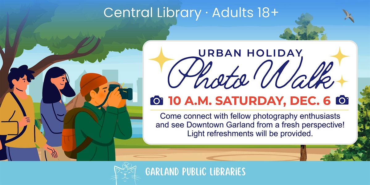 Urban Holiday Photo Walk