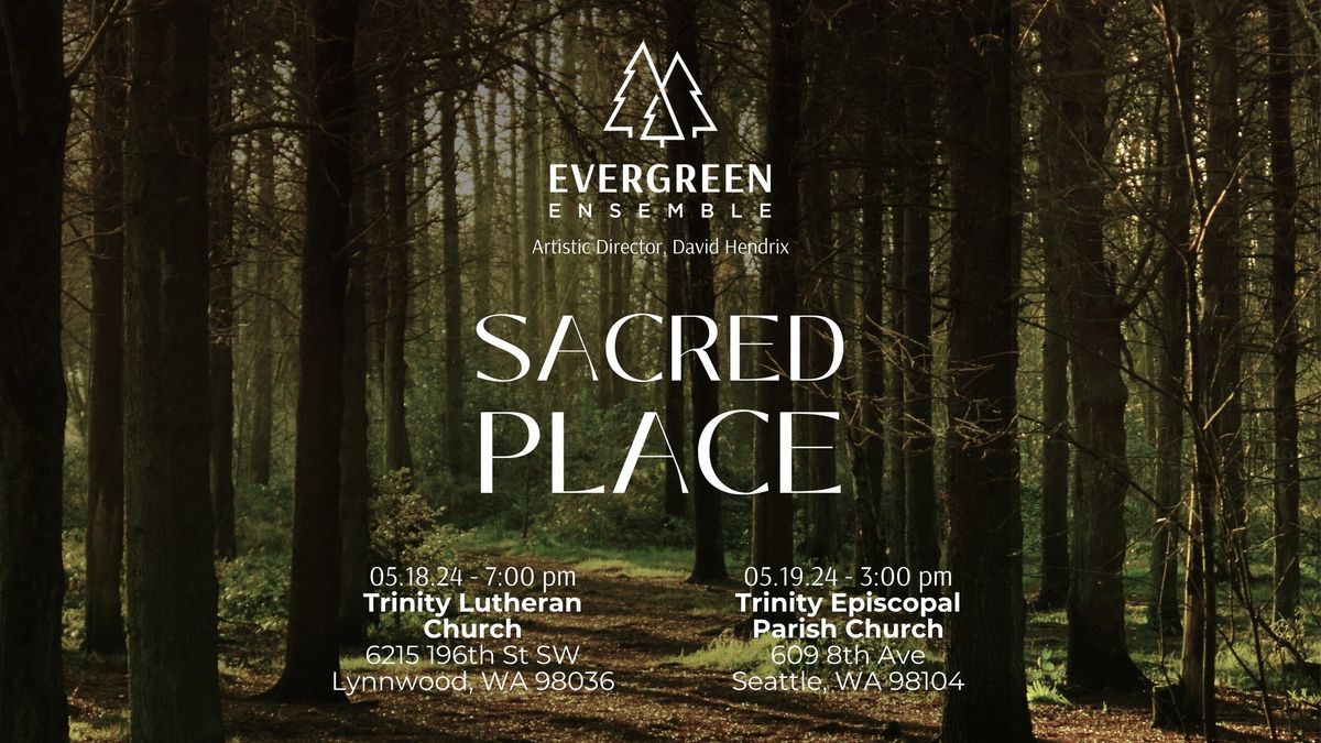 Sacred Place - Lynnwood\/Edmonds Concert