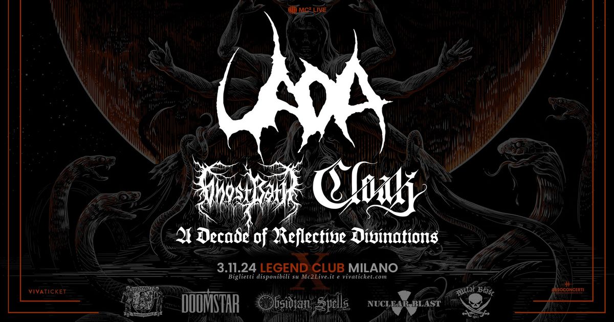 UADA - A Decade Of Reflective Divinations EU TOUR 2024  | Milano, Legend Club