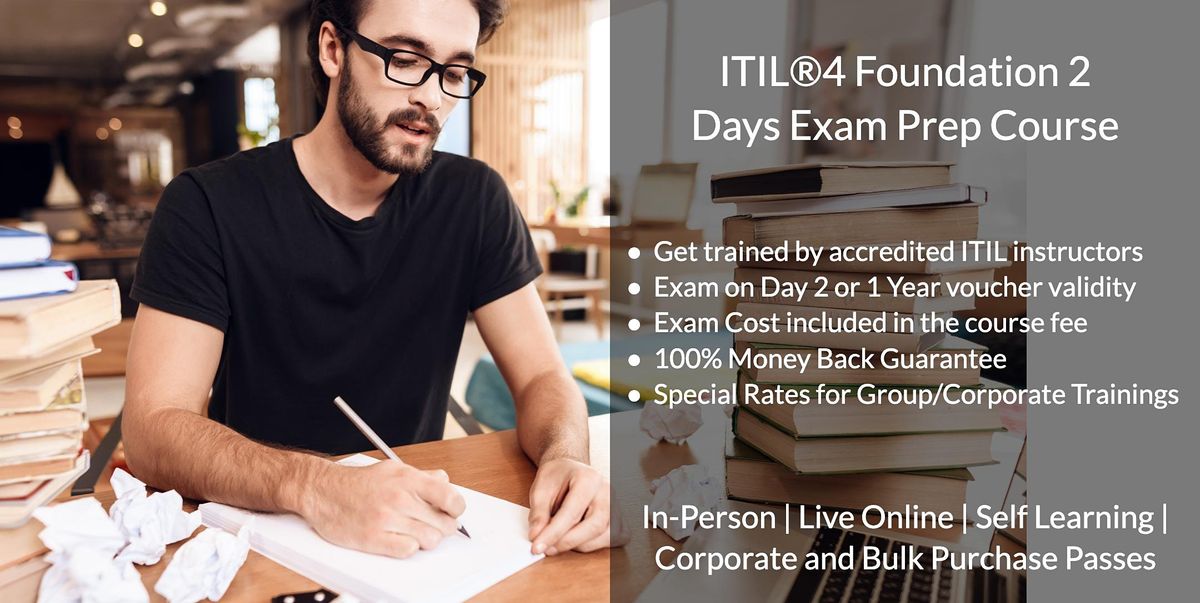 ITIL\u00ae4 Foundation 2 Days Certification Bootcamp in Seattle, WA