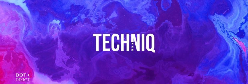 DOT.PRJCT Presents: TECHNIQ | House \/ Tech-House \/ Techno (1st Edition)