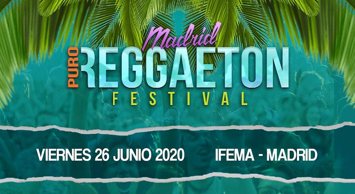MADRID PURO REGGAET\u00d3N FESTIVAL 2020
