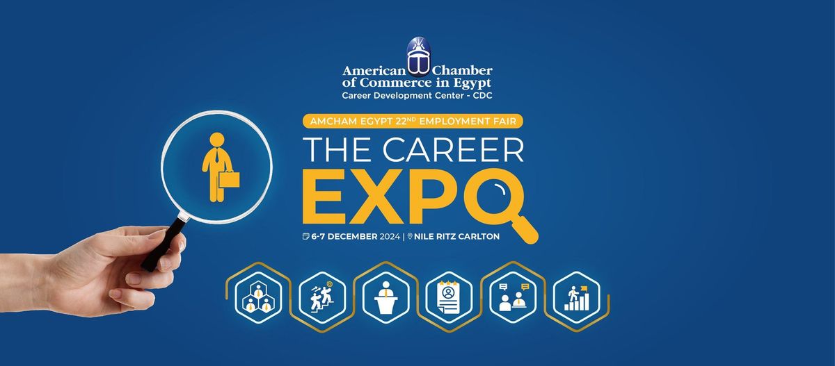 AmCham Egypt's 22nd Employment Fair "The Career Expo"